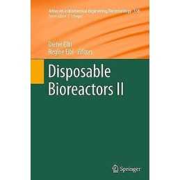 Disposable Bioreactors II - 9783662510759