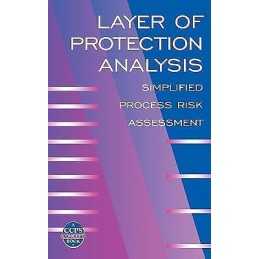Layer of Protection Analysis - 9780816908110