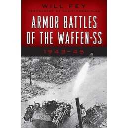 Armor Battles of the Waffen SS - 9780811739238