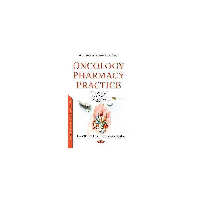 Oncology Pharmacy Practice - 9781536195644