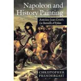 Napoleon and History Painting - 9780198174226