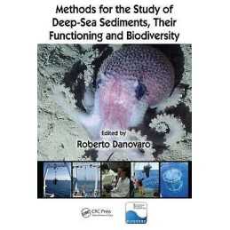 Methods for the Study of Deep-Sea Sediments, Their Functionin... - 9781439811375