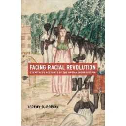 Facing Racial Revolution - 9780226675831