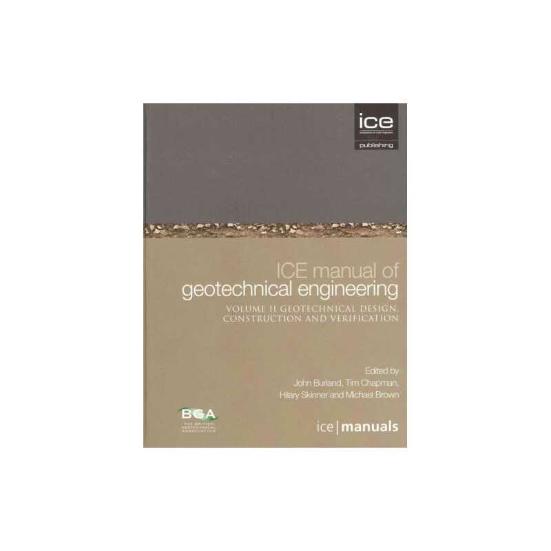 ICE Manual of Geotechnical Engineering Vol 2 - 9780727757098