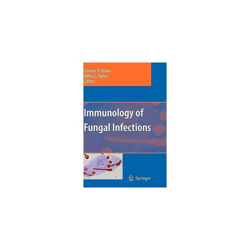 Immunology of Fungal Infections - 9781402054914