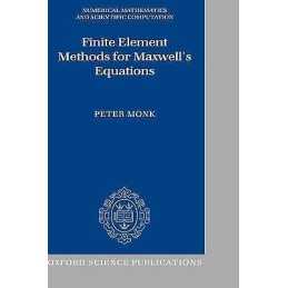 Finite Element Methods for Maxwells Equations - 9780198508885