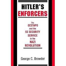 Hitlers Enforcers - 9780195104790