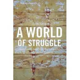 A World of Struggle - 9780691180878