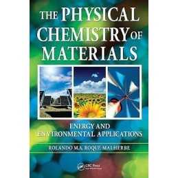 The Physical Chemistry of Materials - 9781420082722