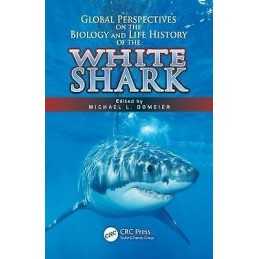 Global Perspectives on the Biology and Life History of the Wh... - 9781439848401