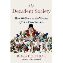 The Decadent Society - 9781476785240