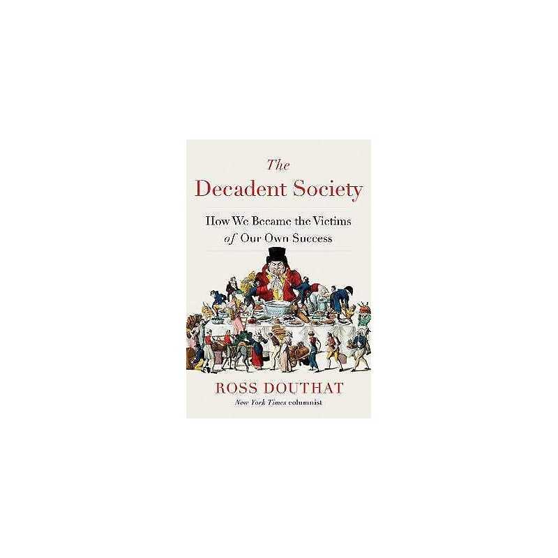 The Decadent Society - 9781476785240