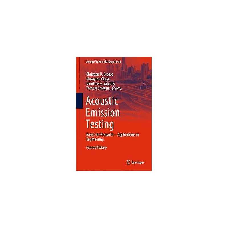 Acoustic Emission Testing - 9783030679354