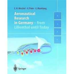 Aeronautical Research in Germany - 9783540406457