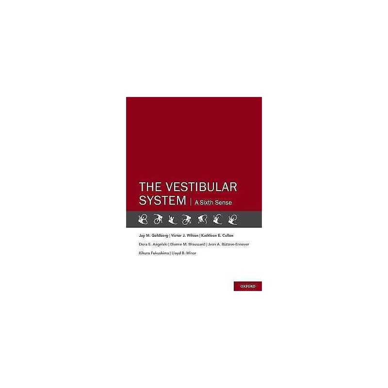 The Vestibular System - 9780195167085