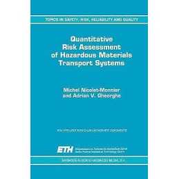Quantitative Risk Assessment of Hazardous Materials Transport... - 9789048146666