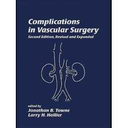 Complications in Vascular Surgery - 9780824747763