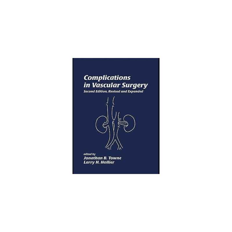 Complications in Vascular Surgery - 9780824747763