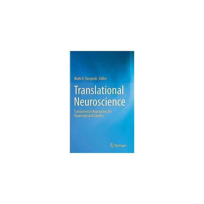 Translational Neuroscience - 9781489976529