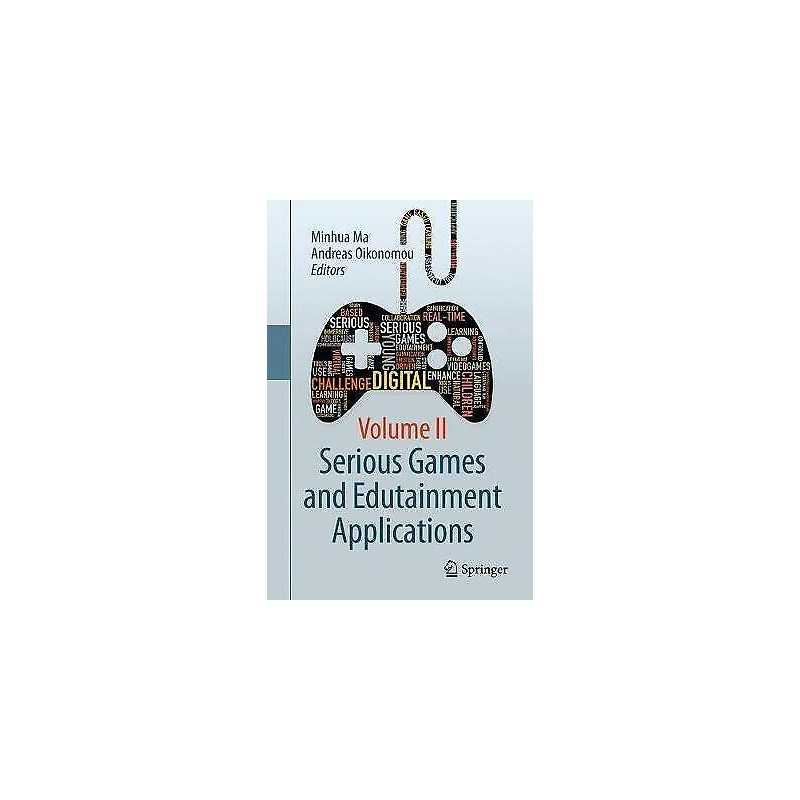 Serious Games and Edutainment Applications - 9783319516431