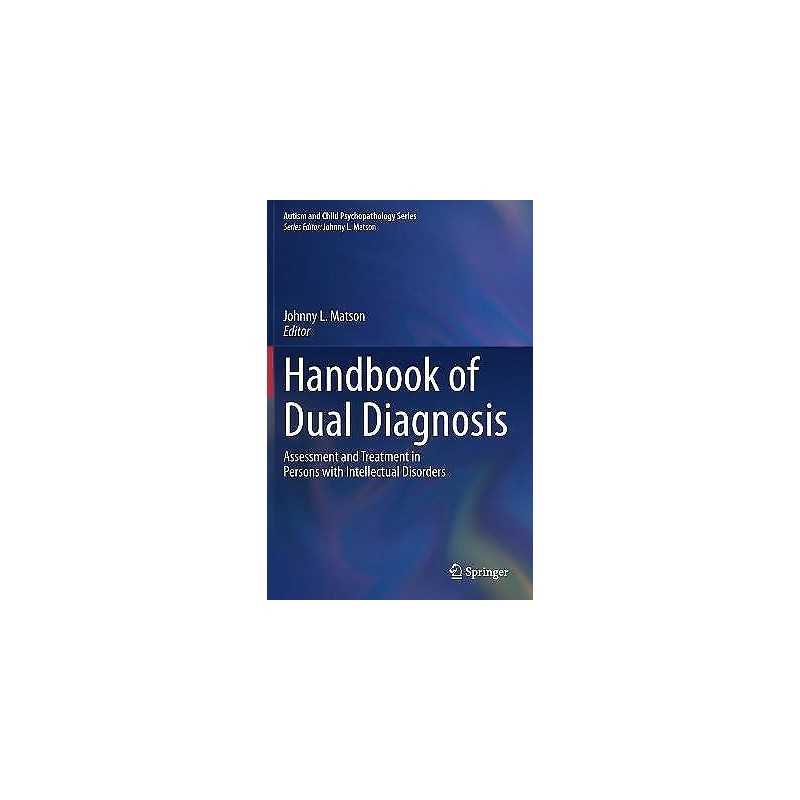 Handbook of Dual Diagnosis - 9783030468347