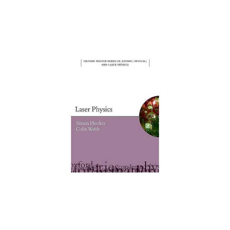 Laser Physics - 9780198506911