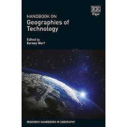Handbook on Geographies of Technology - 9781785361159