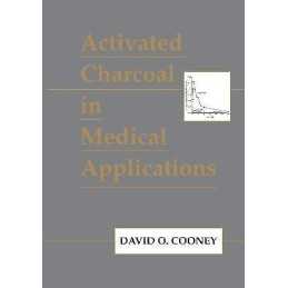 Activated Charcoal in Medical Applications - 9780824793005