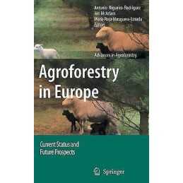 Agroforestry in Europe - 9781402082719