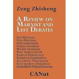 A Review on Marxist and Left Debates - 9783942575072