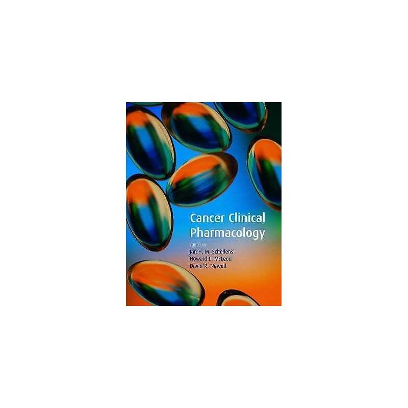 Cancer Clinical Pharmacology - 9780192629661