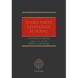 Third Party Litigation Funding - 9780198715924