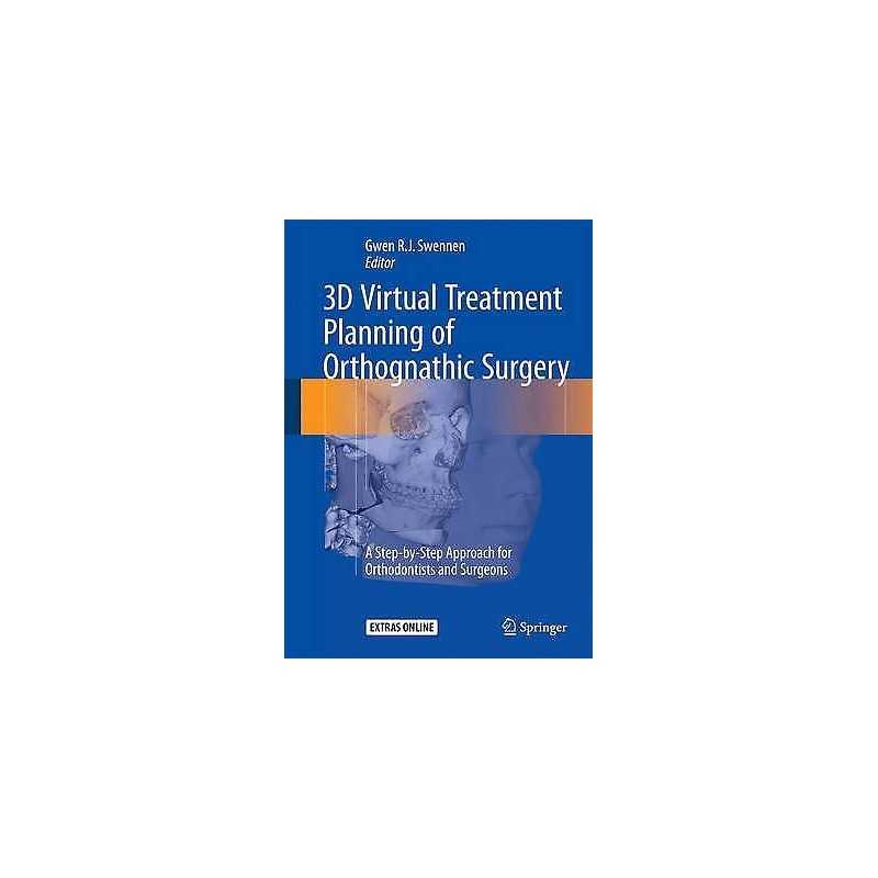 3D Virtual Treatment Planning of Orthognathic Surgery - 9783662473887