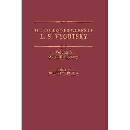 The Collected Works of L. S. Vygotsky - 9781461371915