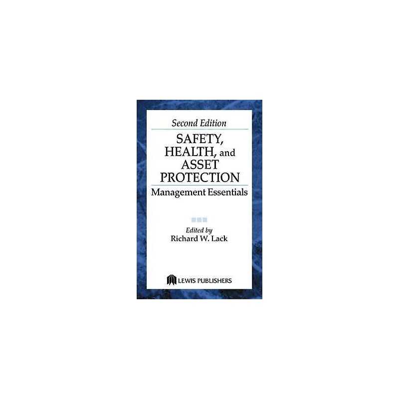 Safety, Health, and Asset Protection - 9781566703703