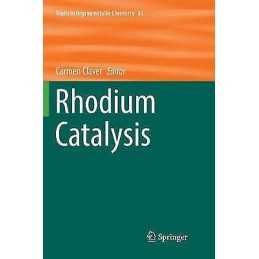 Rhodium Catalysis - 9783030097776