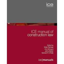 ICE Manual of Construction Law - 9780727740878
