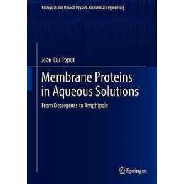 Membrane Proteins in Aqueous Solutions - 9783319731469
