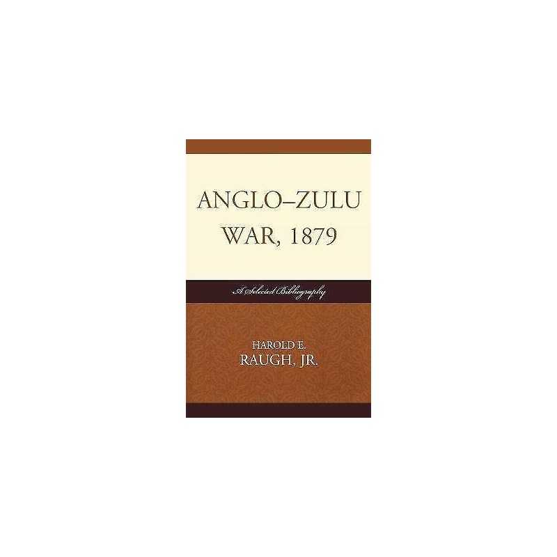 Anglo-Zulu War, 1879 - 9780810872271