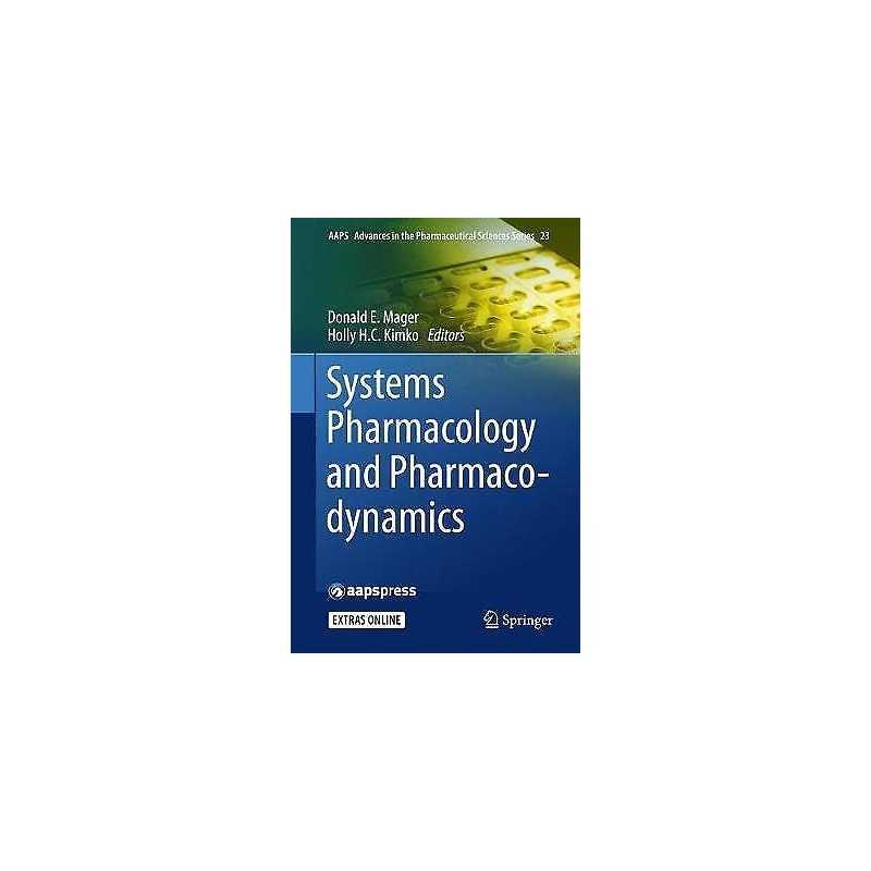 Systems Pharmacology and Pharmacodynamics - 9783319445328