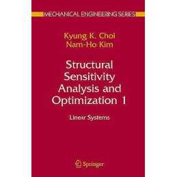 Structural Sensitivity Analysis and Optimization 1 - 9780387232324