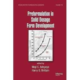 Preformulation in Solid Dosage Form Development - 9780824758097