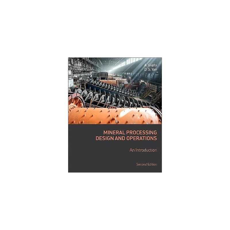Mineral Processing Design and Operations - 9780444635891