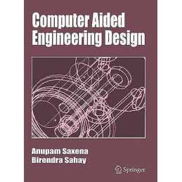Computer Aided Engineering Design - 9781402025556