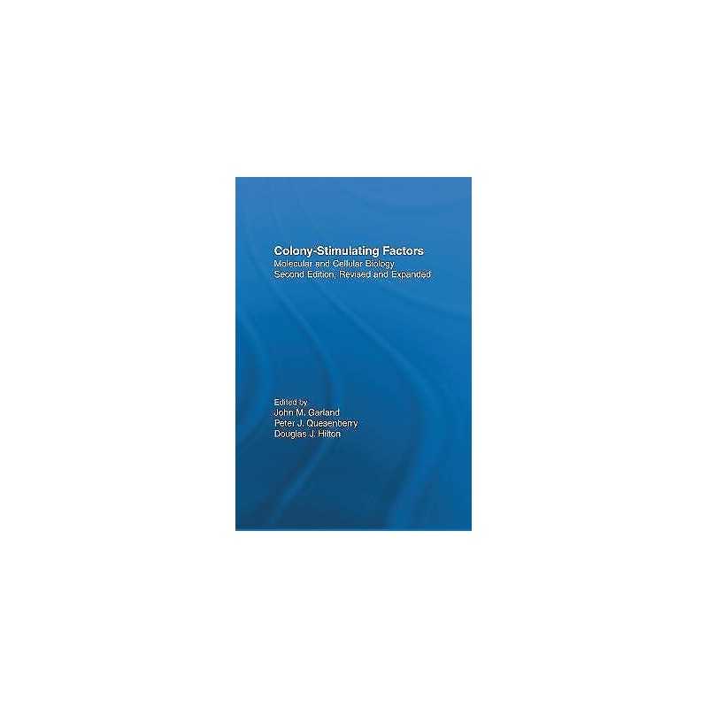 Colony-Stimulating Factors - 9780824794927