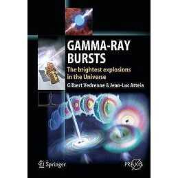 Gamma-Ray Bursts - 9783540390855