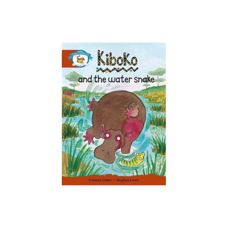 Literacy Edition Storyworlds Stage 7, Animal World, Kiboko and the ... Paperback