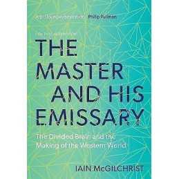 The Master and His Emissary - 9780300245929