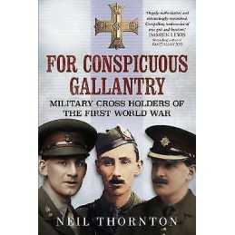 For Conspicuous Gallantry - 9781781557228