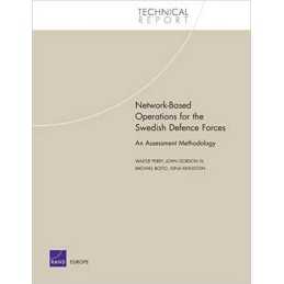 Network-based Operations for the Swedish Defence Forces - 9780833035394